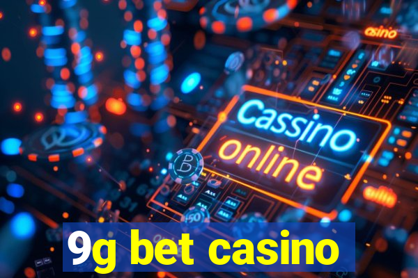 9g bet casino
